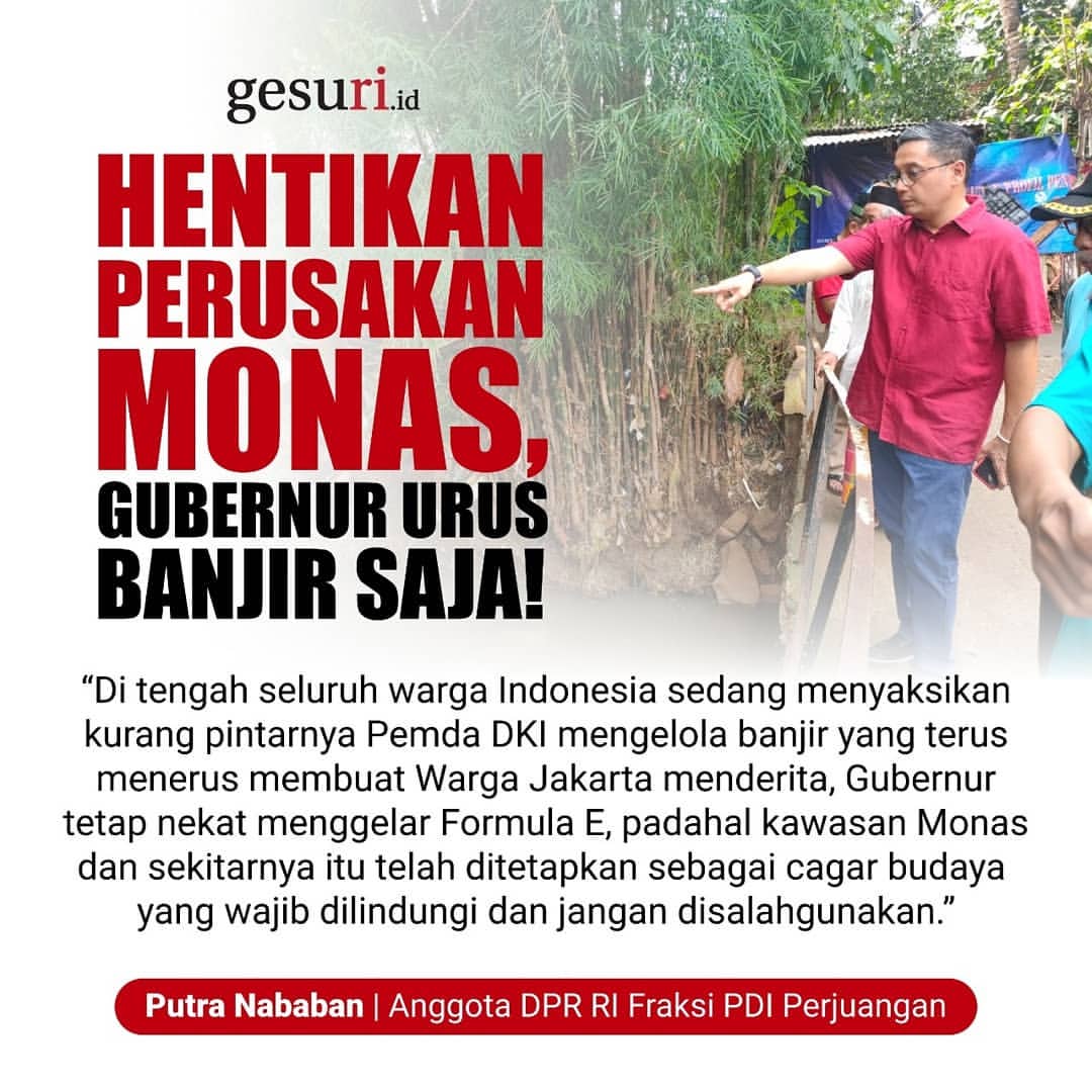 Hentikan Perusakan Monas, Gubernur DKI Fokus Urus Banjir Saja!